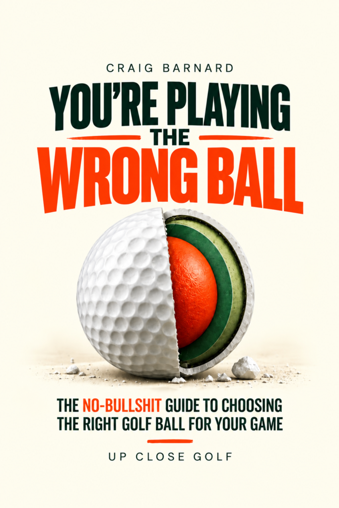 Craig Golf Book you're playing the wrong ball front cover